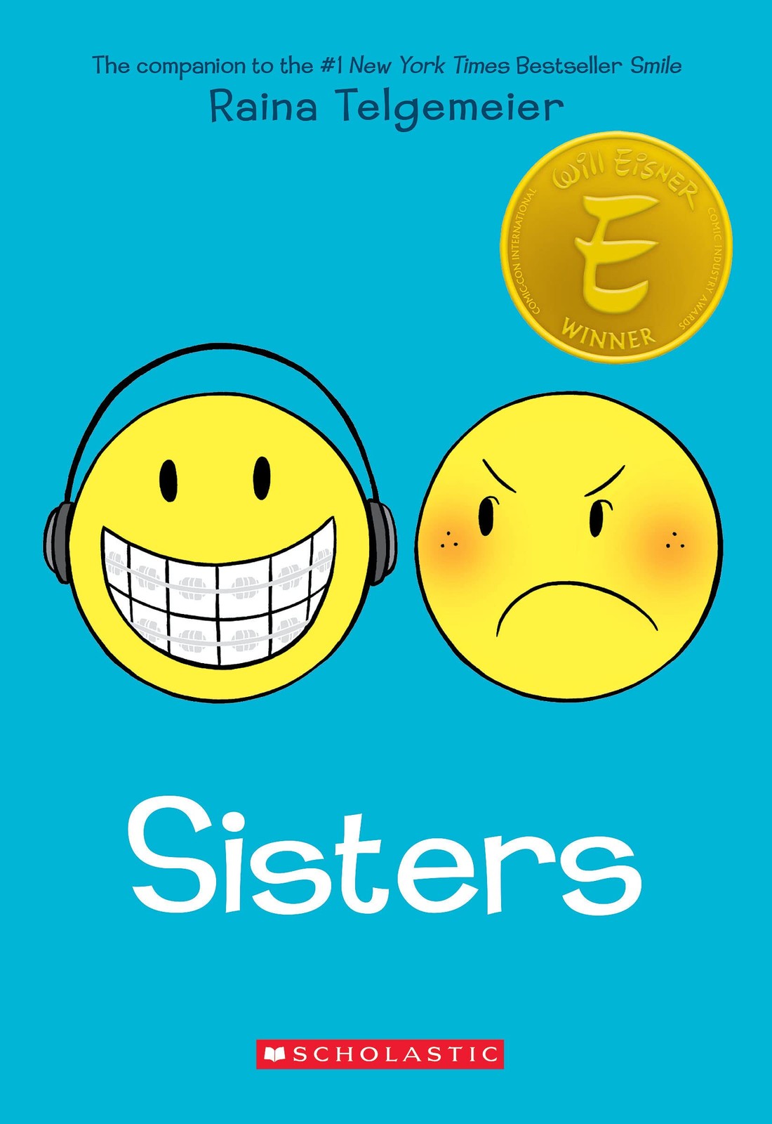 Sisters: A Graphic Novel – paperback Telgemeier, Raina