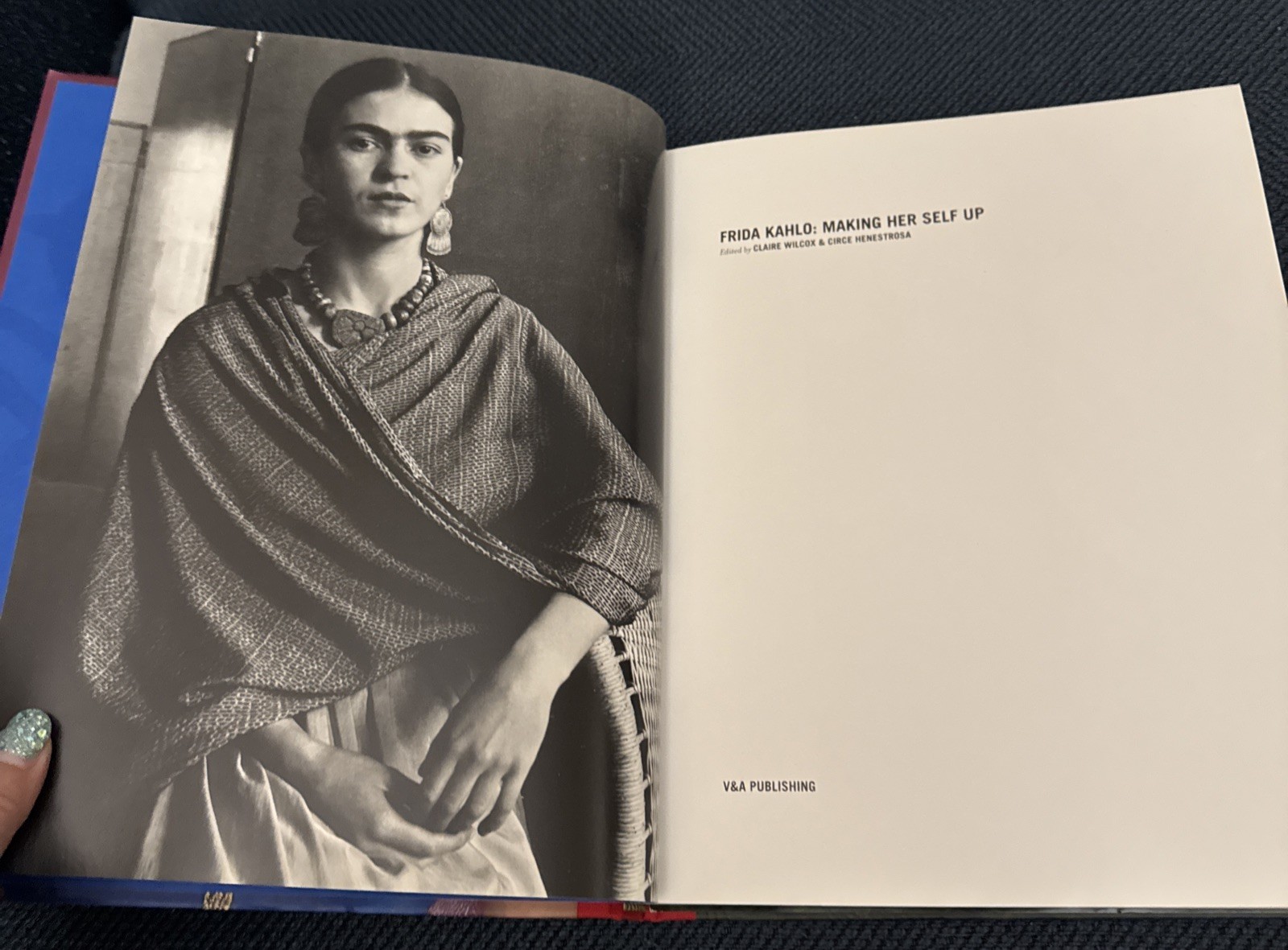 Frida Kahlo: Making Her Self Up by Claire Wilcox (English) Hardcover Book