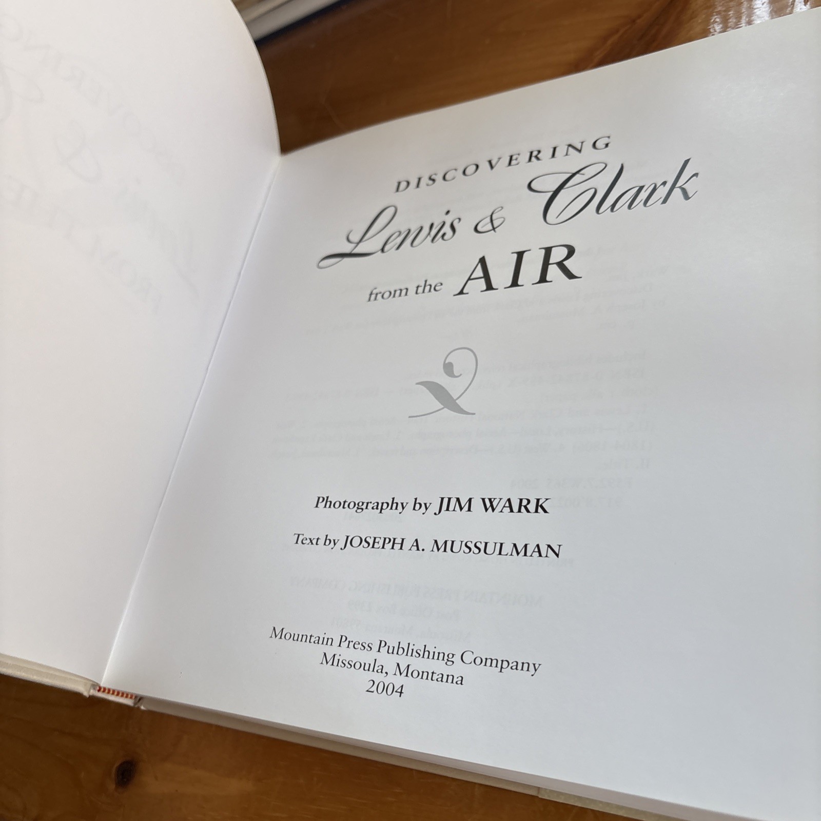 Discovering Lewis and Clark from the Air by Joseph Mussulman (Hardcover) DJ