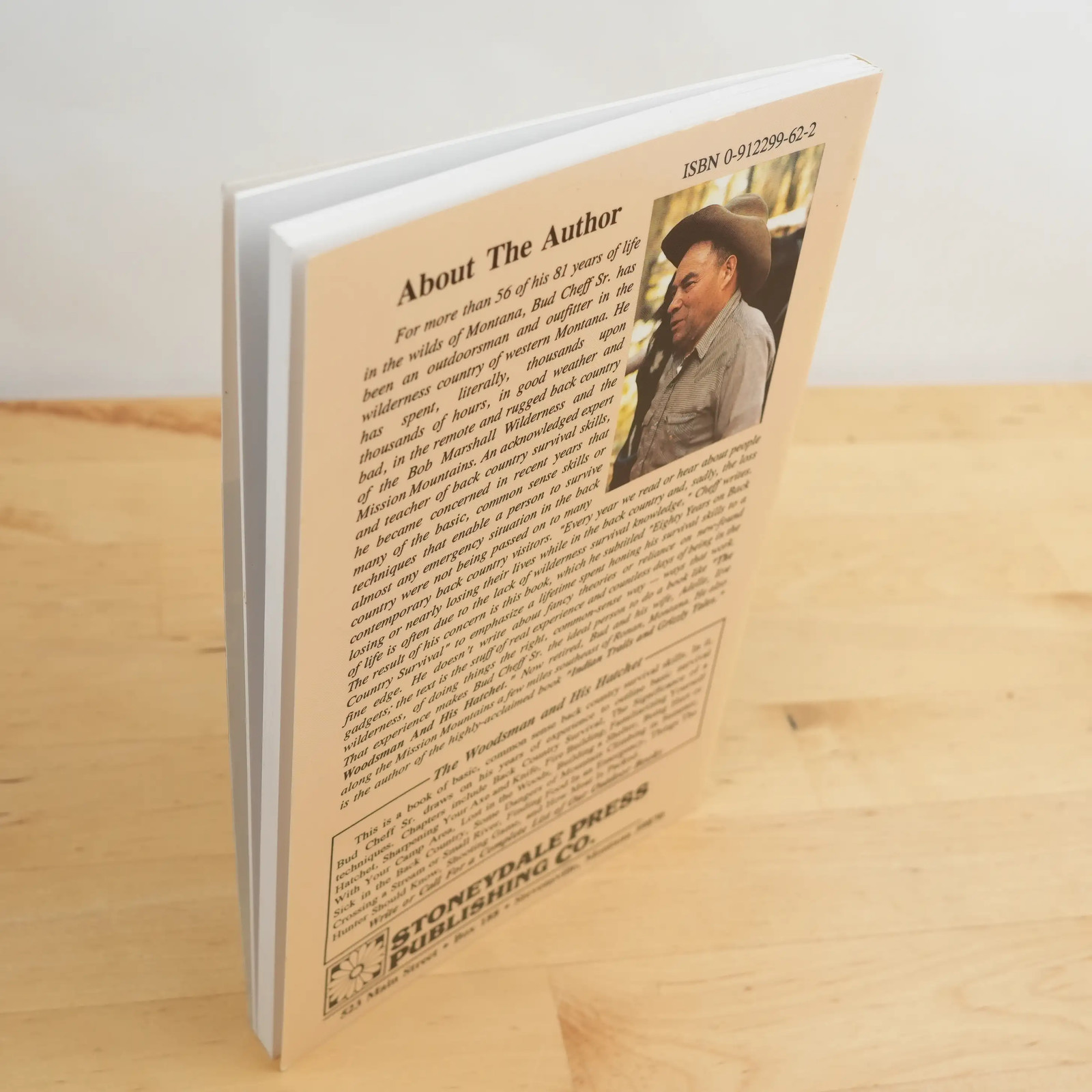 Woodsman and His Hatchet: Eighty Years on Back Country Survival by Bud Cheff Sr.