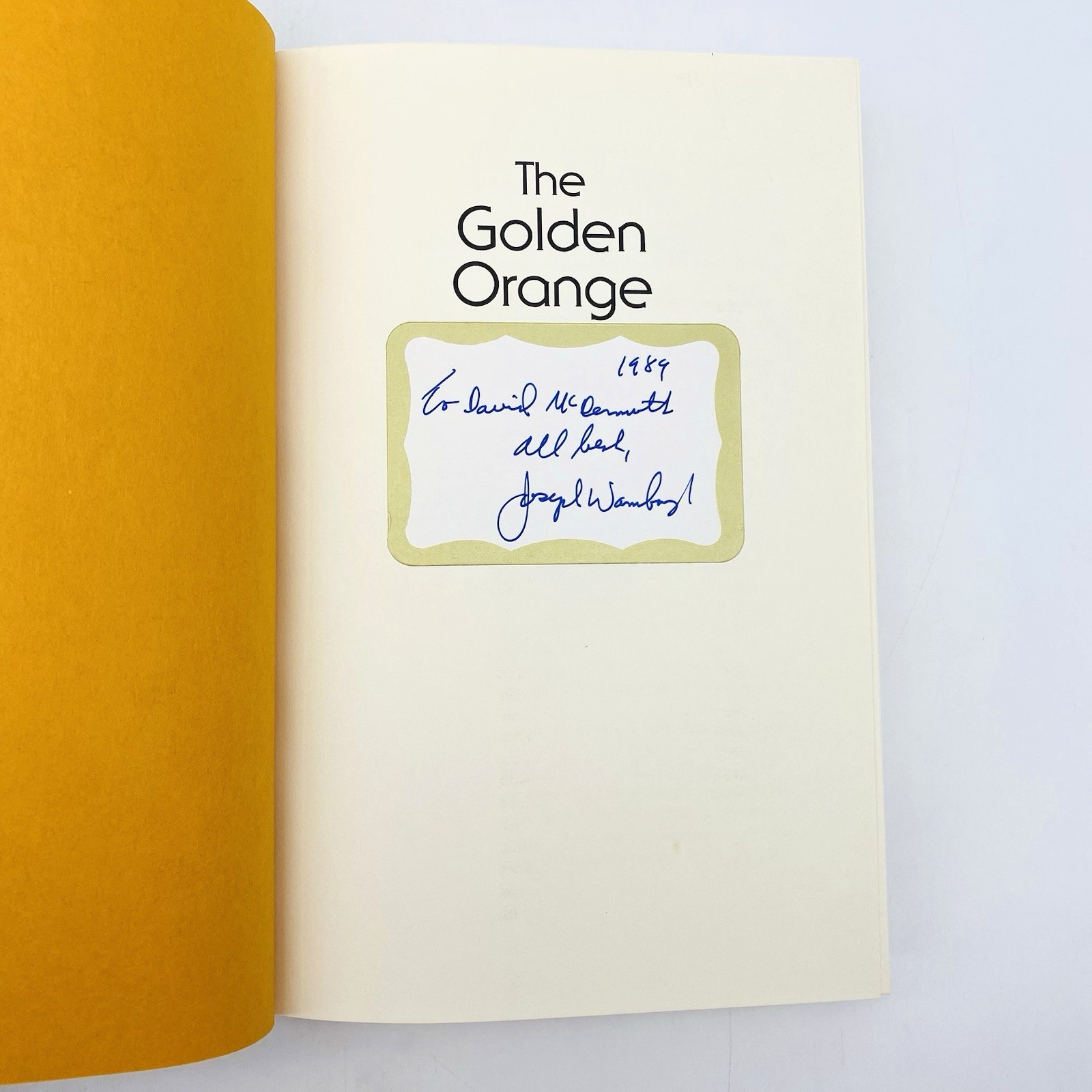 SIGNED The Golden Orange Joseph Wambaugh 1st Ed 1st Print Hardcover DJ