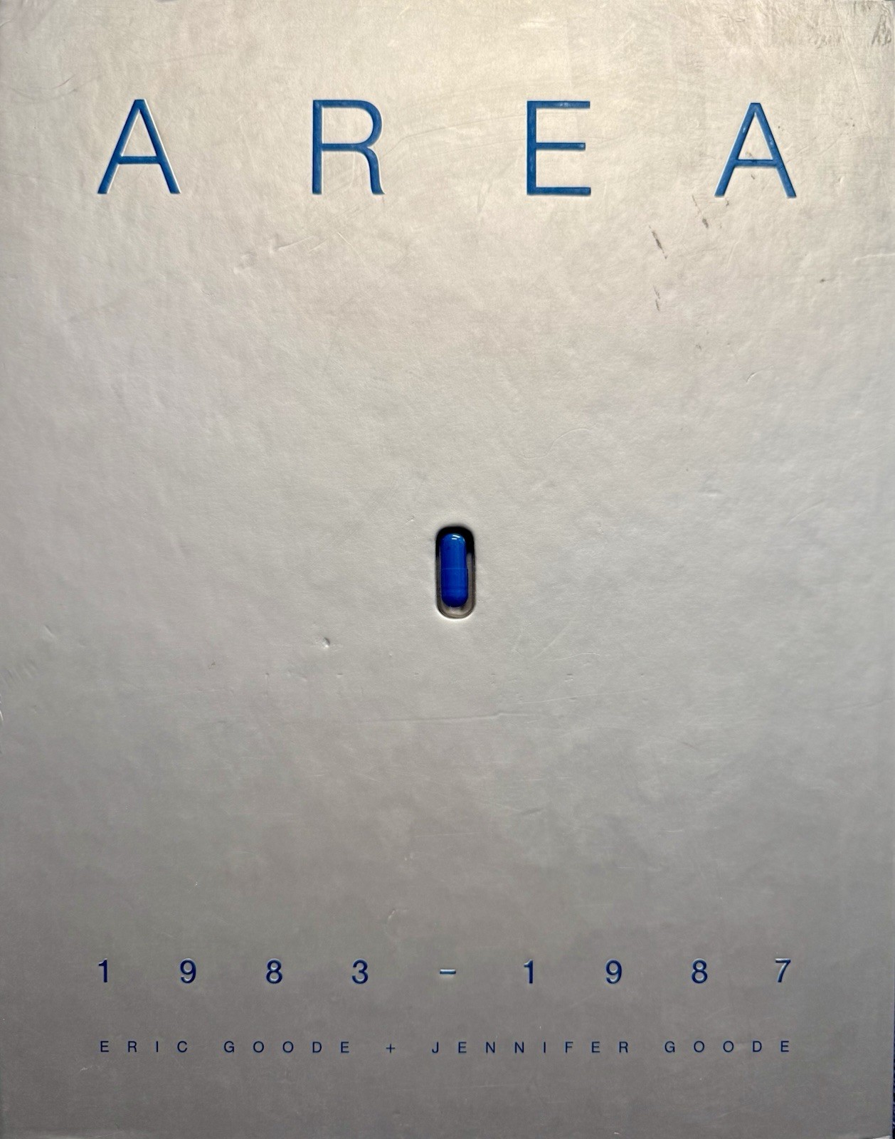 Area: 1983-1987, Eric & Jennifer Goode, Harry N. Abrams, Hardback 1st. Ed. 2013