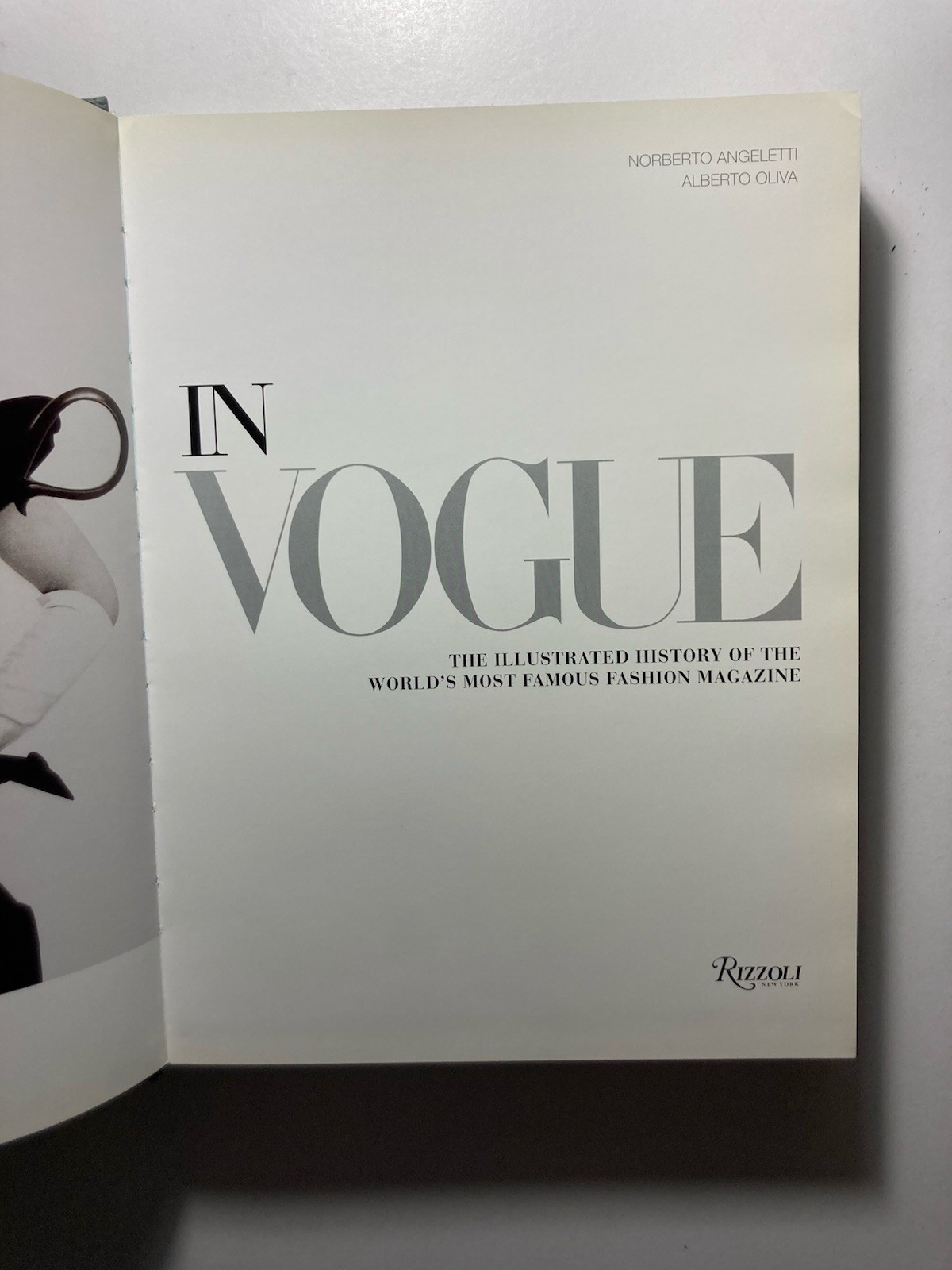 “IN VOGUE : The Illustrated History of…” Norberto Angeletti & Alberto Olivia HC