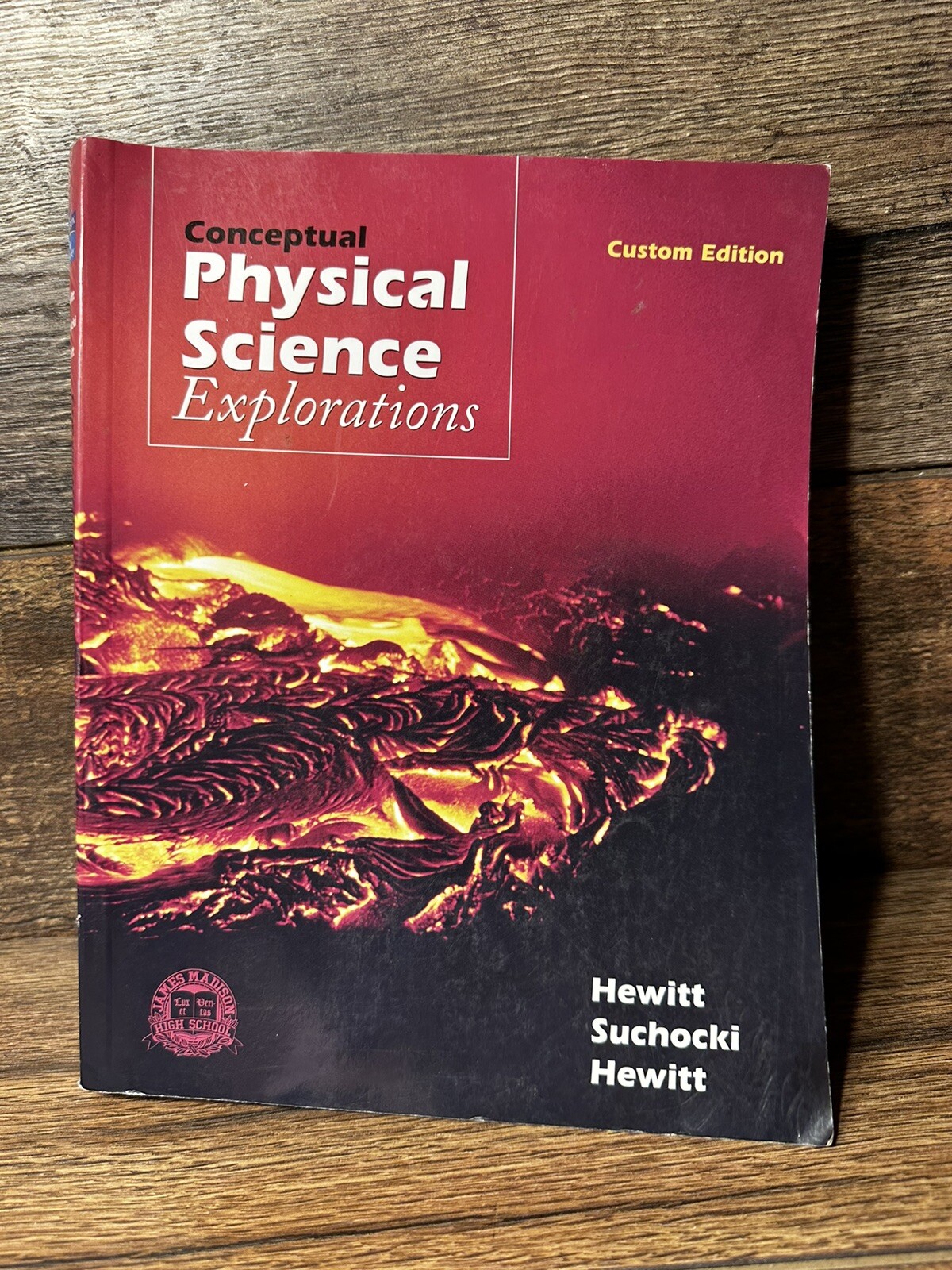 CONCEPTUAL PHYSICAL SCIENCE EXPLORATIONS – CUSTOM EDITION By Paul G. Hewitt W/CD
