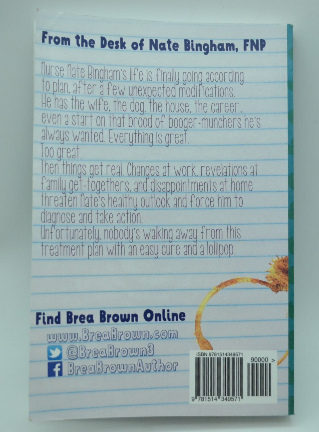 The Nurse Nate Trilogy: Let’s Be Real, Paperback, 2015, SIGNED by Brea Brown