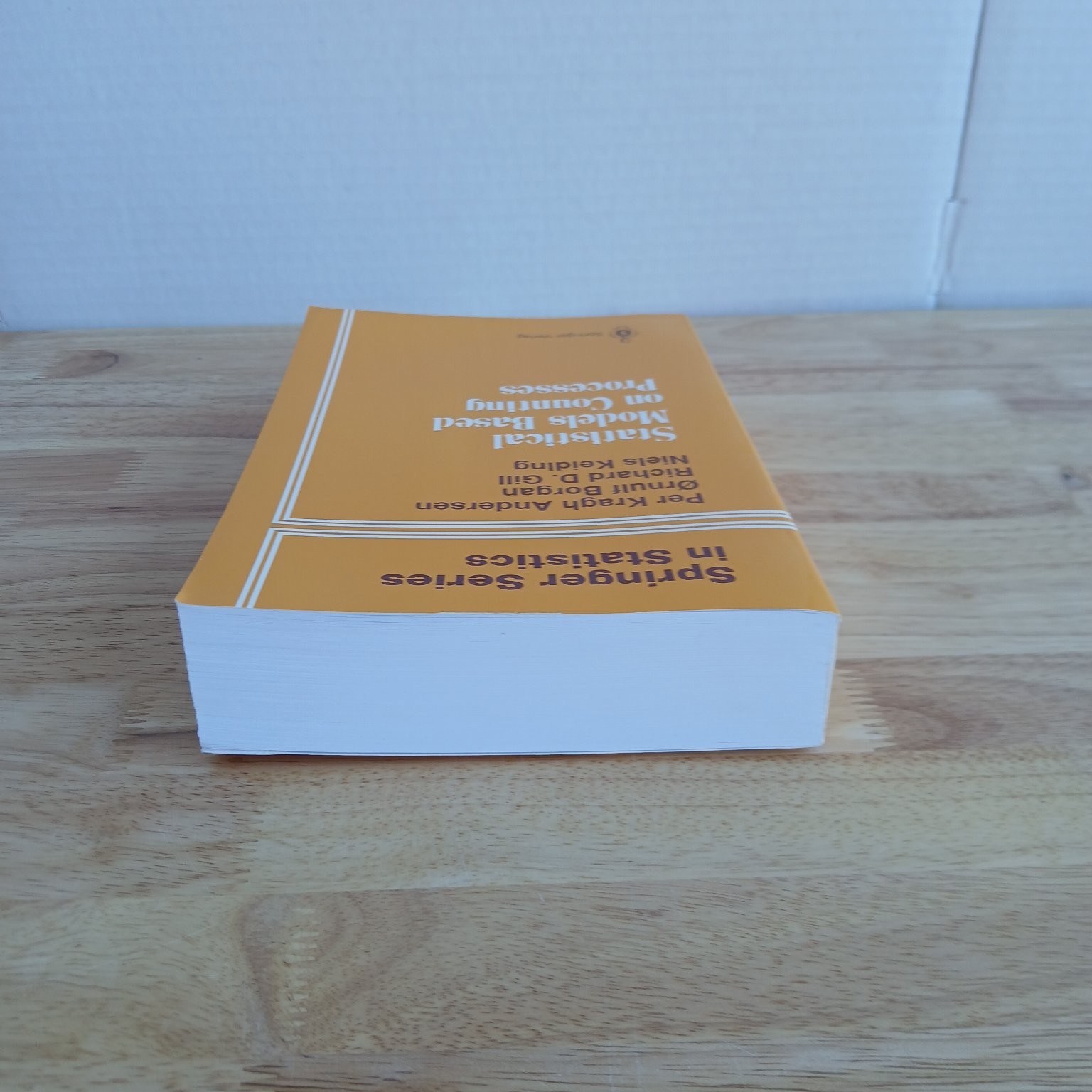 Statistical Models Based on Counting Processes Andersen Borgan Gill Keiding 1993