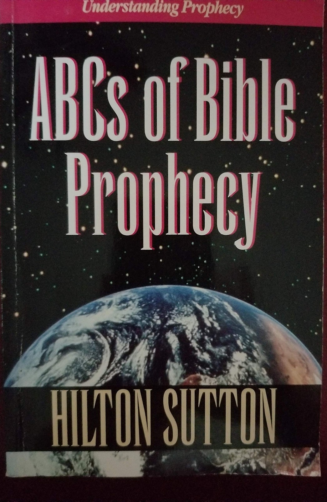 ABC’s of Bible Prophecy