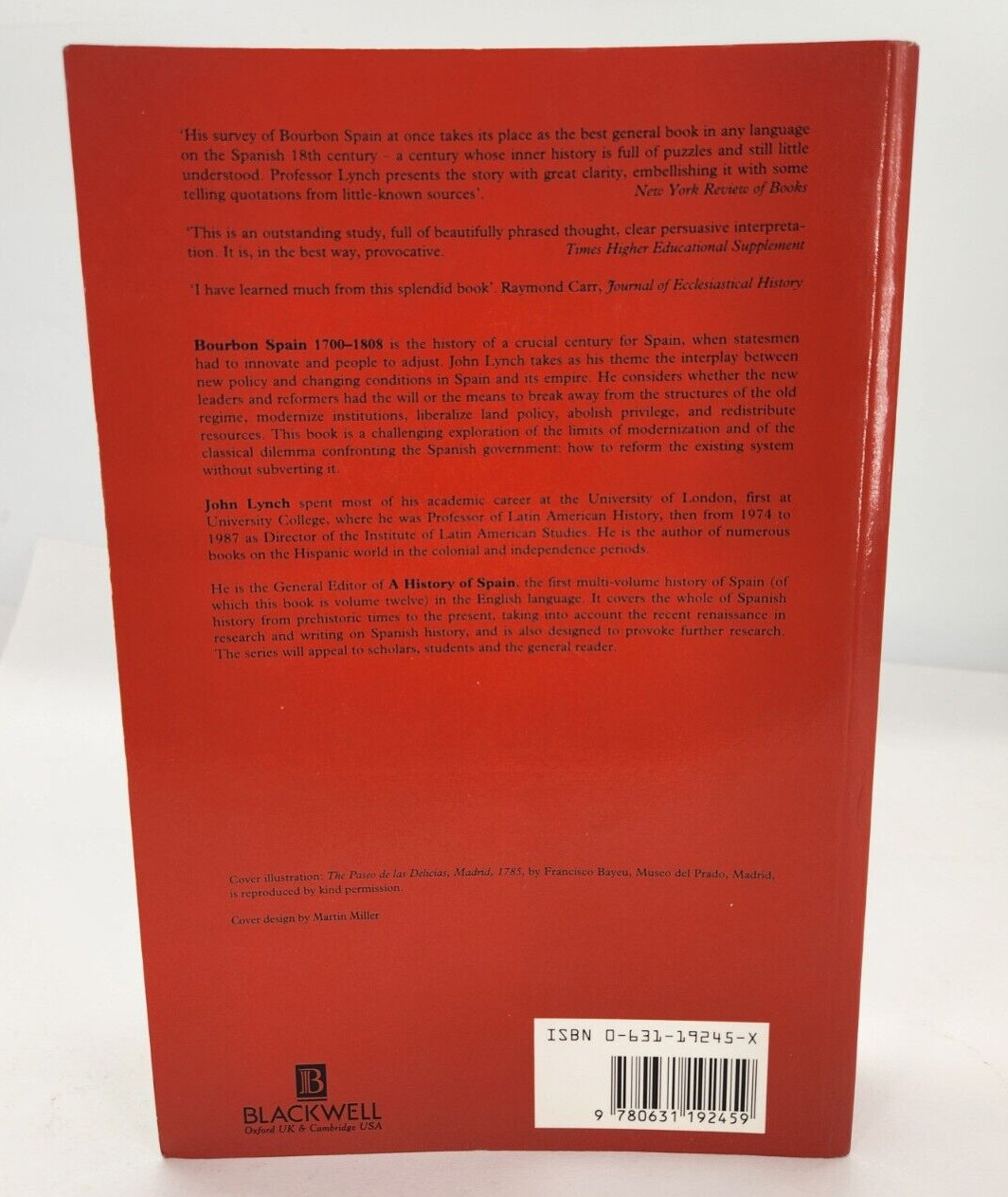 Bourbon Spain 1700-1808 (A History of Spain) by Lynch, John 1993 Paperback
