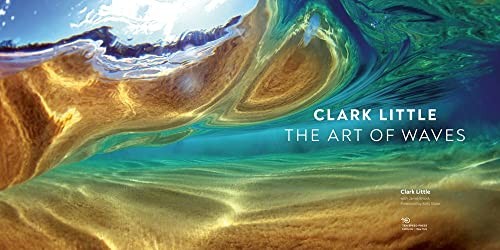 Clark Little: The Art of Waves, Little, Clark, Excellent Book