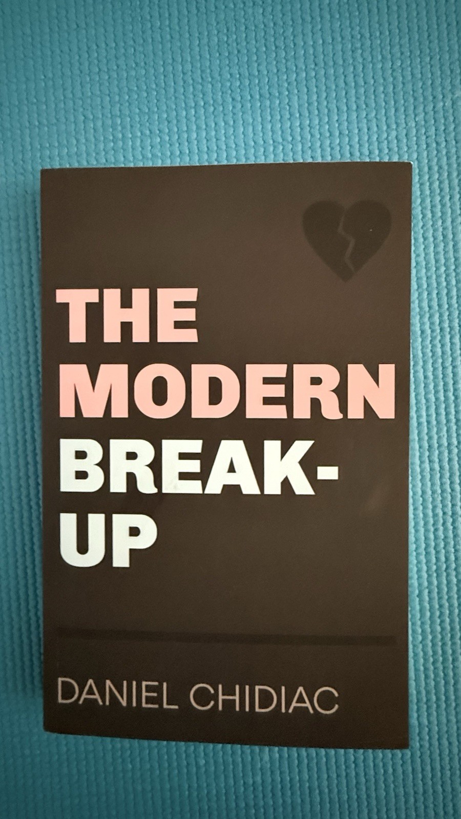 The Modern Brake-up Book