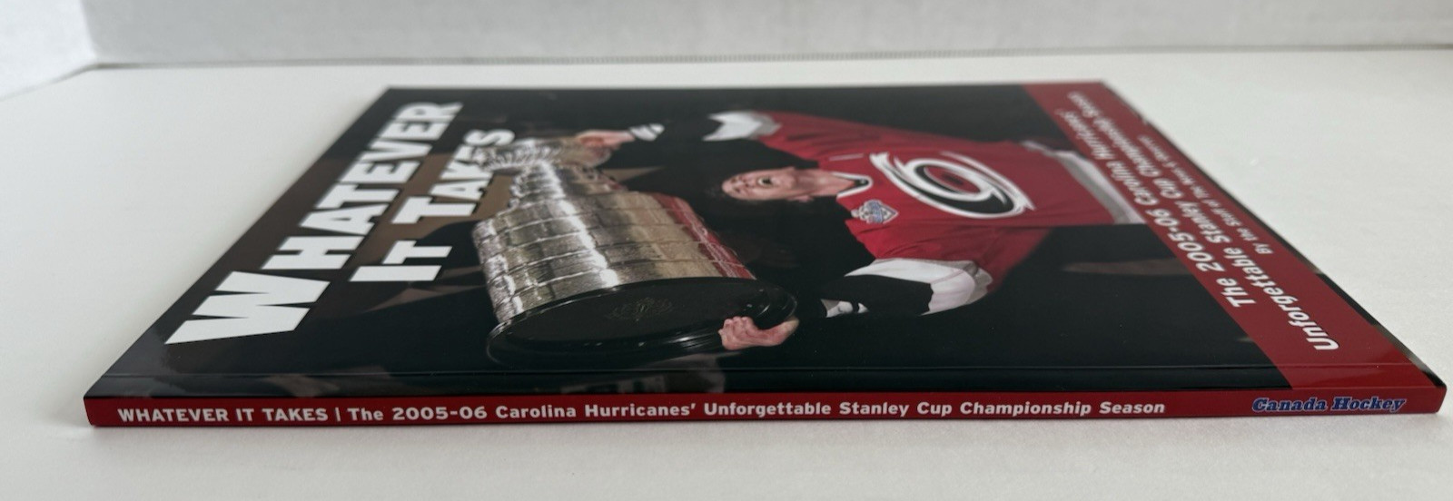 2006 Carolina Hurricanes Stanley Cup Whatever It Takes Book Rod Raleigh NC NHL