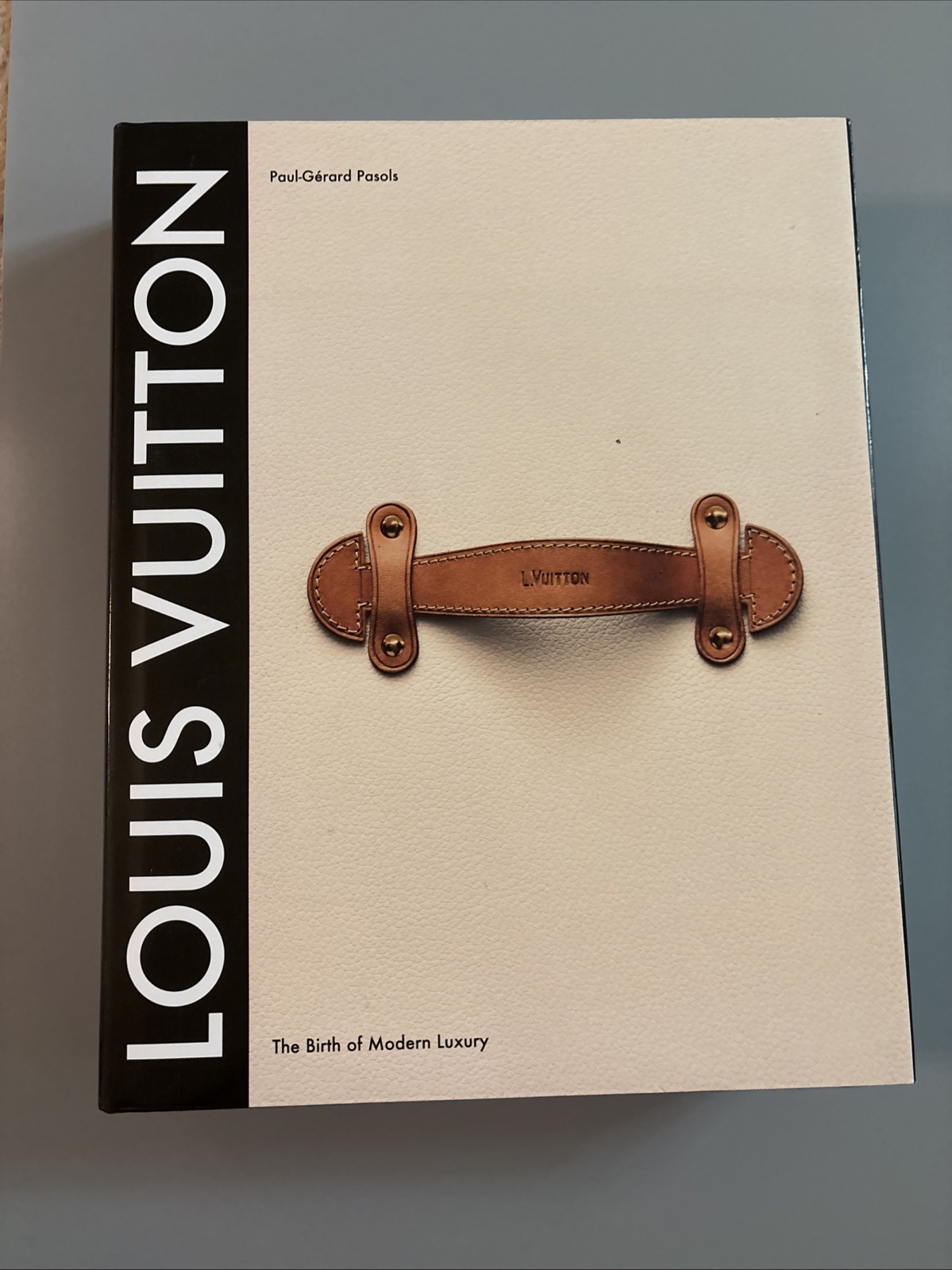 Louis Vuitton : The Birth of Modern Luxury Updated Edition by Louis Vuitton…