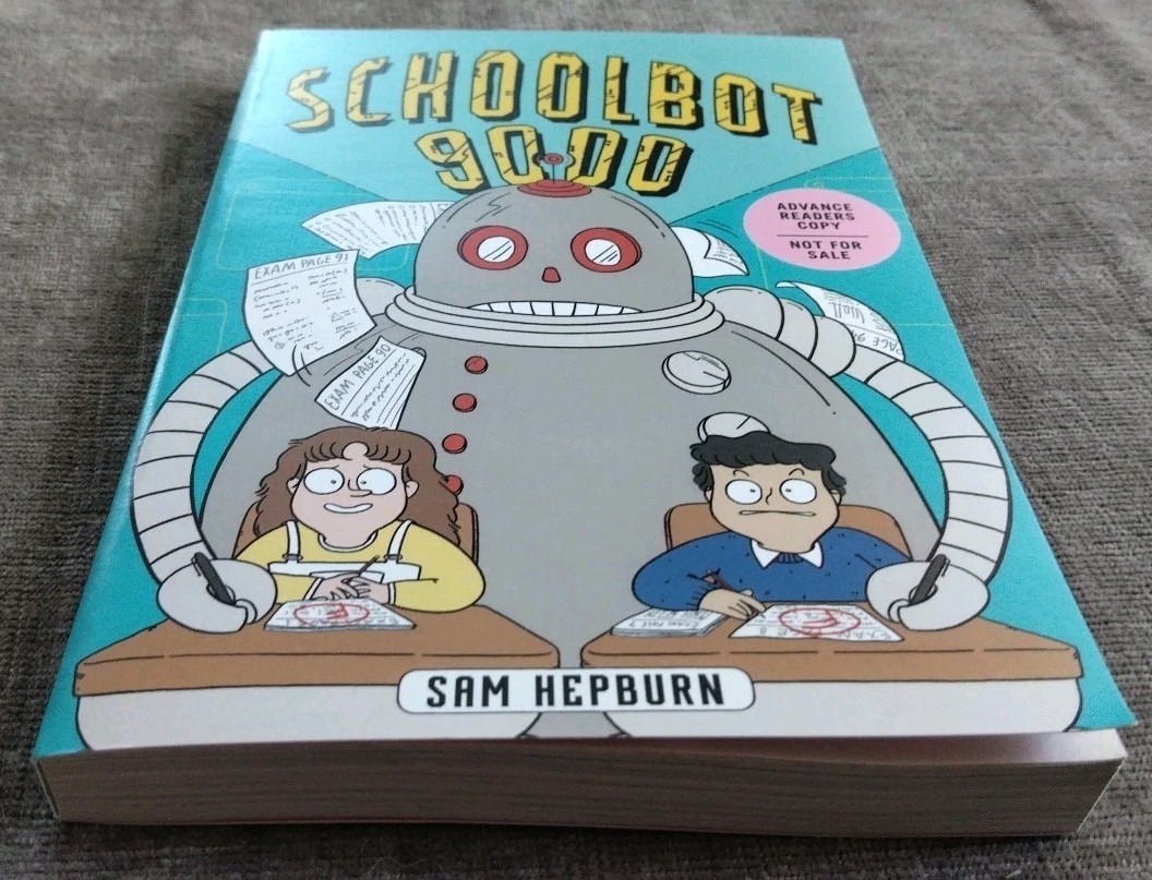 Schoolbot 9000 ARC NEW Graphic Novel 7/25 Paperback Sam Hepburn Comedy