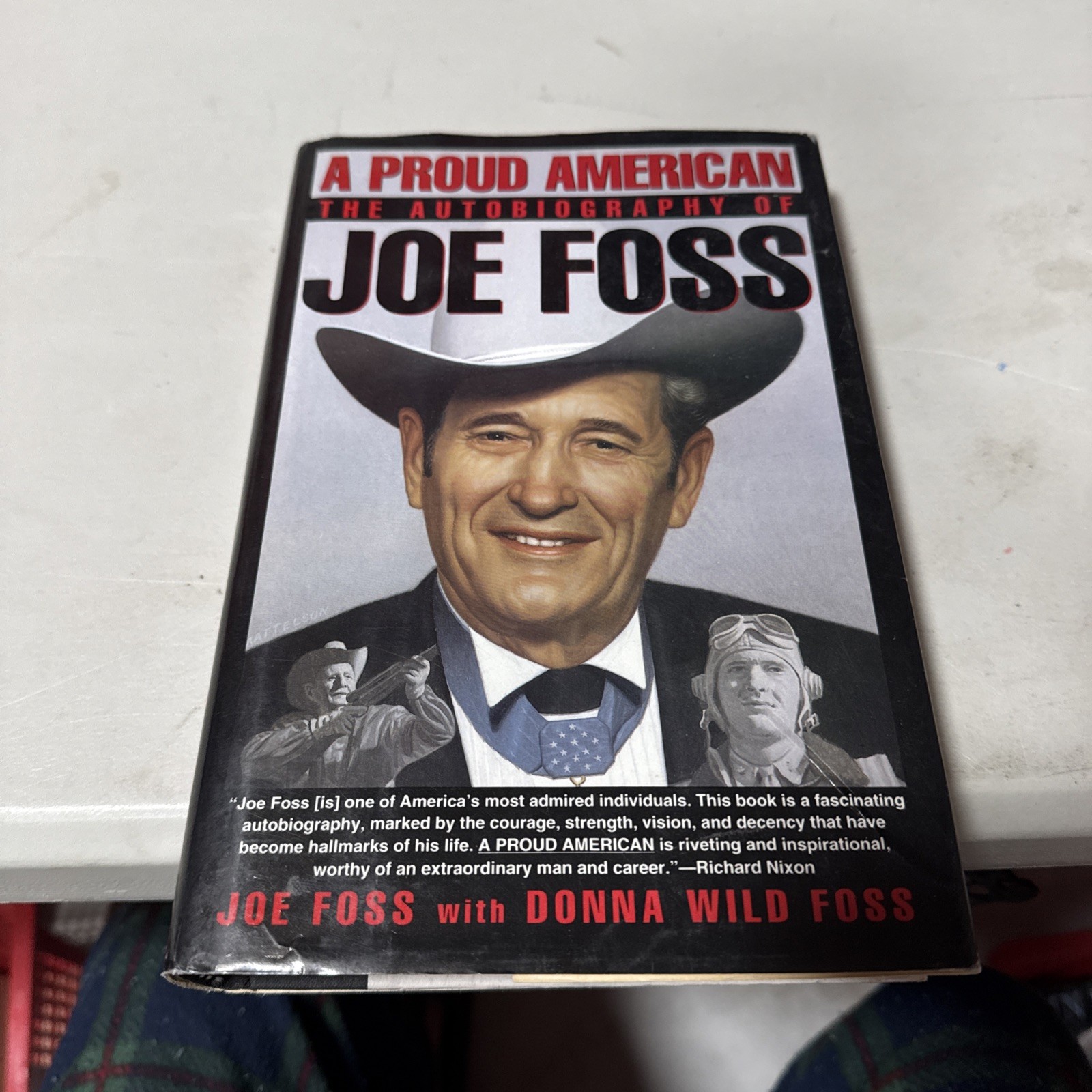 Inscribed A Proud American By Joe Foss 1st Printing First Edition 1992 Hardcover
