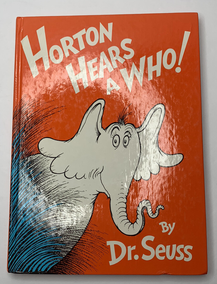 DR SEUSS 1982 HORTON HEARS A WHO HARDCOVER BOOK 11 X 8 INCHES