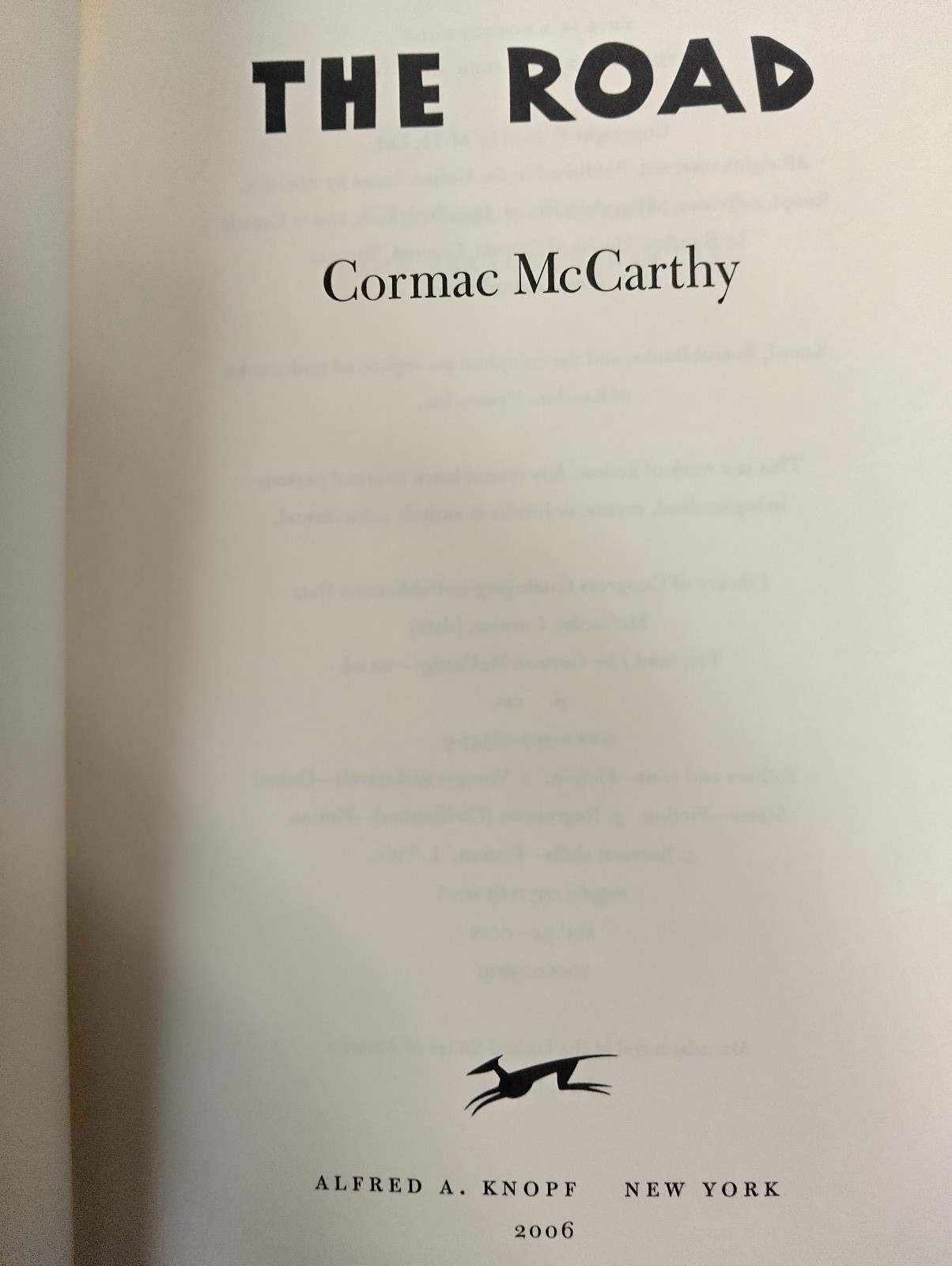 Cormac McCarthy The Road HC/DJ First Edition 2006 Alfred A. Knopf Borzoi