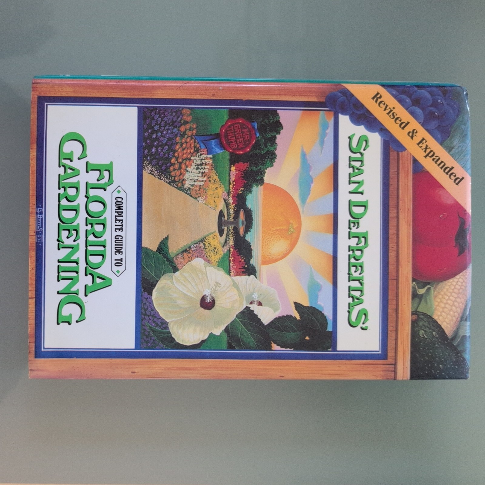 Complete Guide to Florida Gardening by Stan DeFreitas (1987, Hardcover)