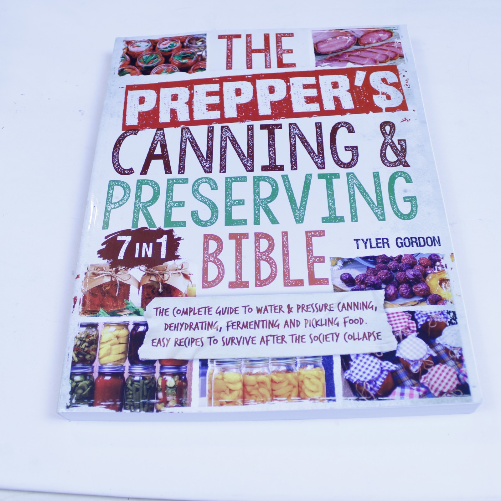 Master Your Future Food Security Preppers Canning Guide 2020s Paperback