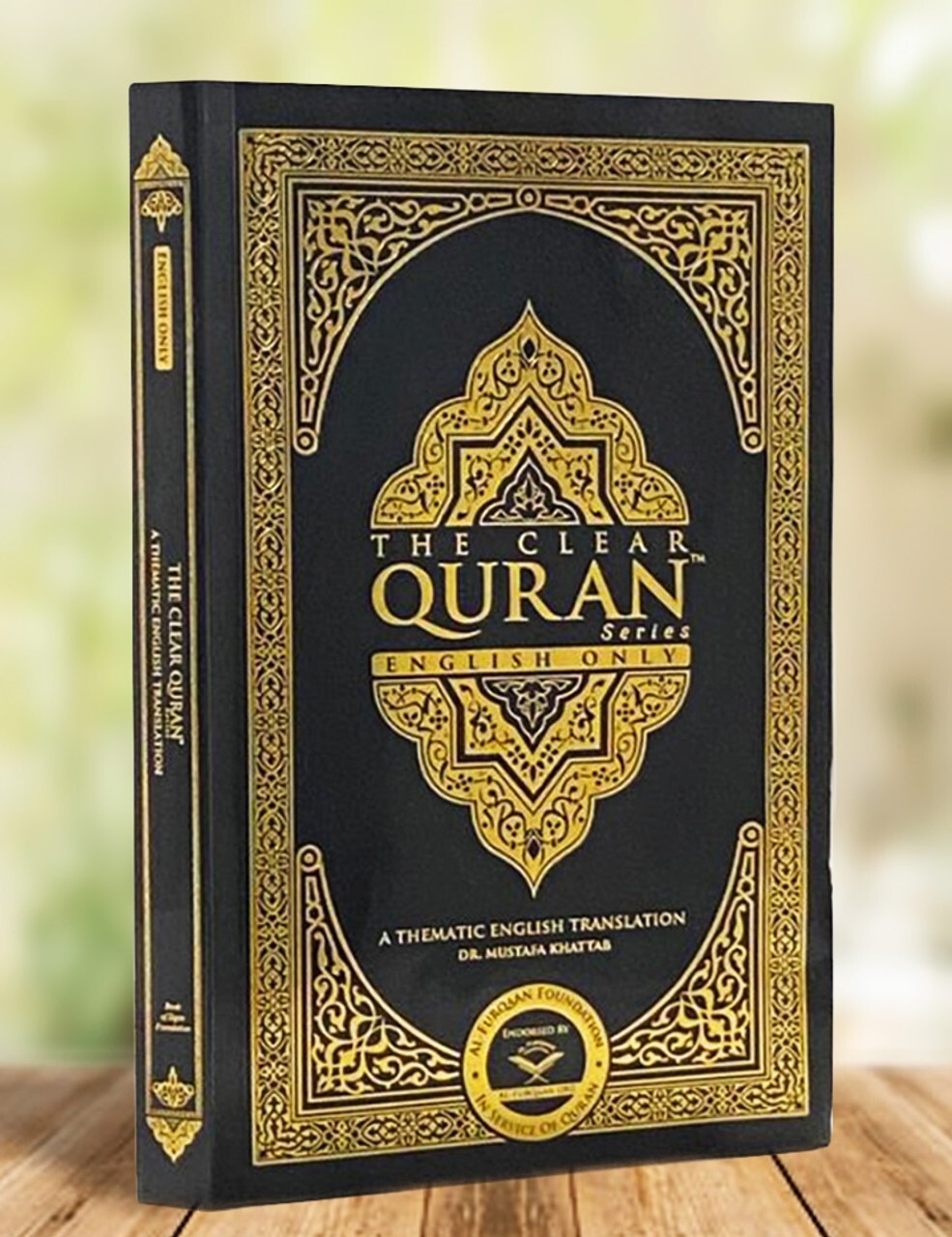 The Clear Quran – English Translation Koran By Dr. Mustafa Khattab