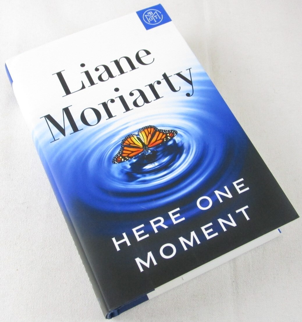 NEW Here One Moment by Liane Moriarty, HC/DJ, 2024, BOTM Ed. + FREEBIES!!