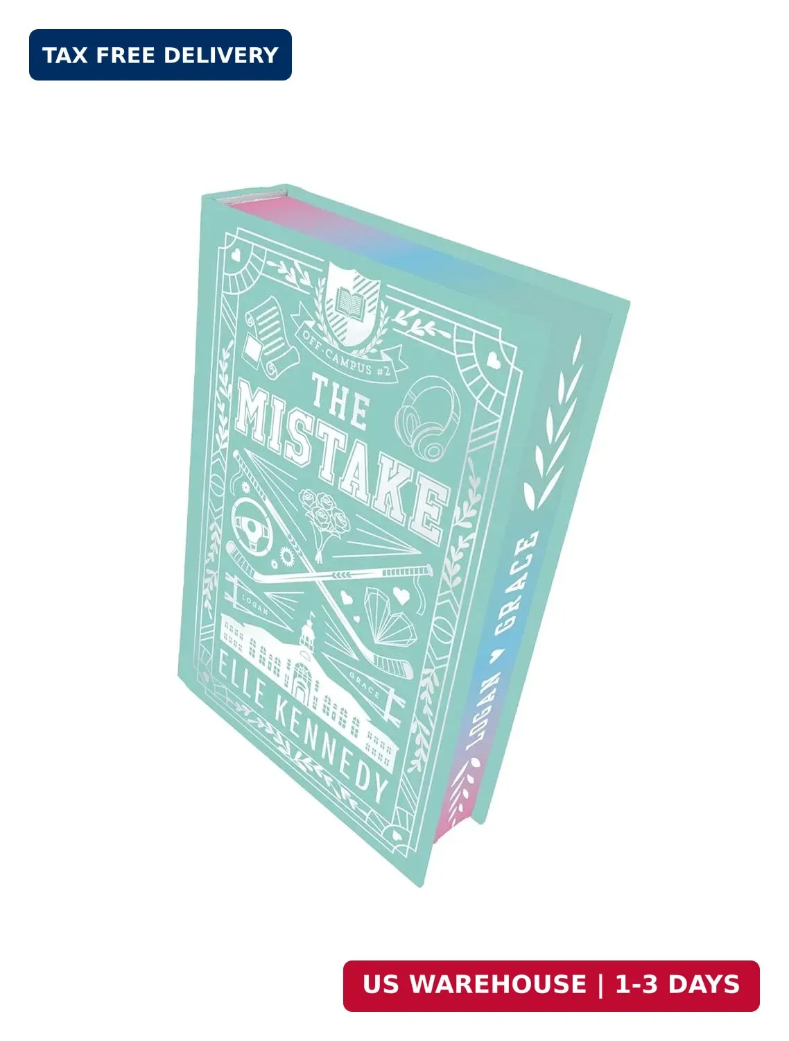 The Mistake (Collector’S Edition) (Off-Campus, 2)