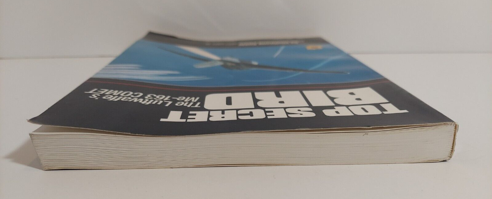 Top Secret Bird: The Luftwaffe’s Me-163 Comet by Wolfgang Spate, 1989 1st Print