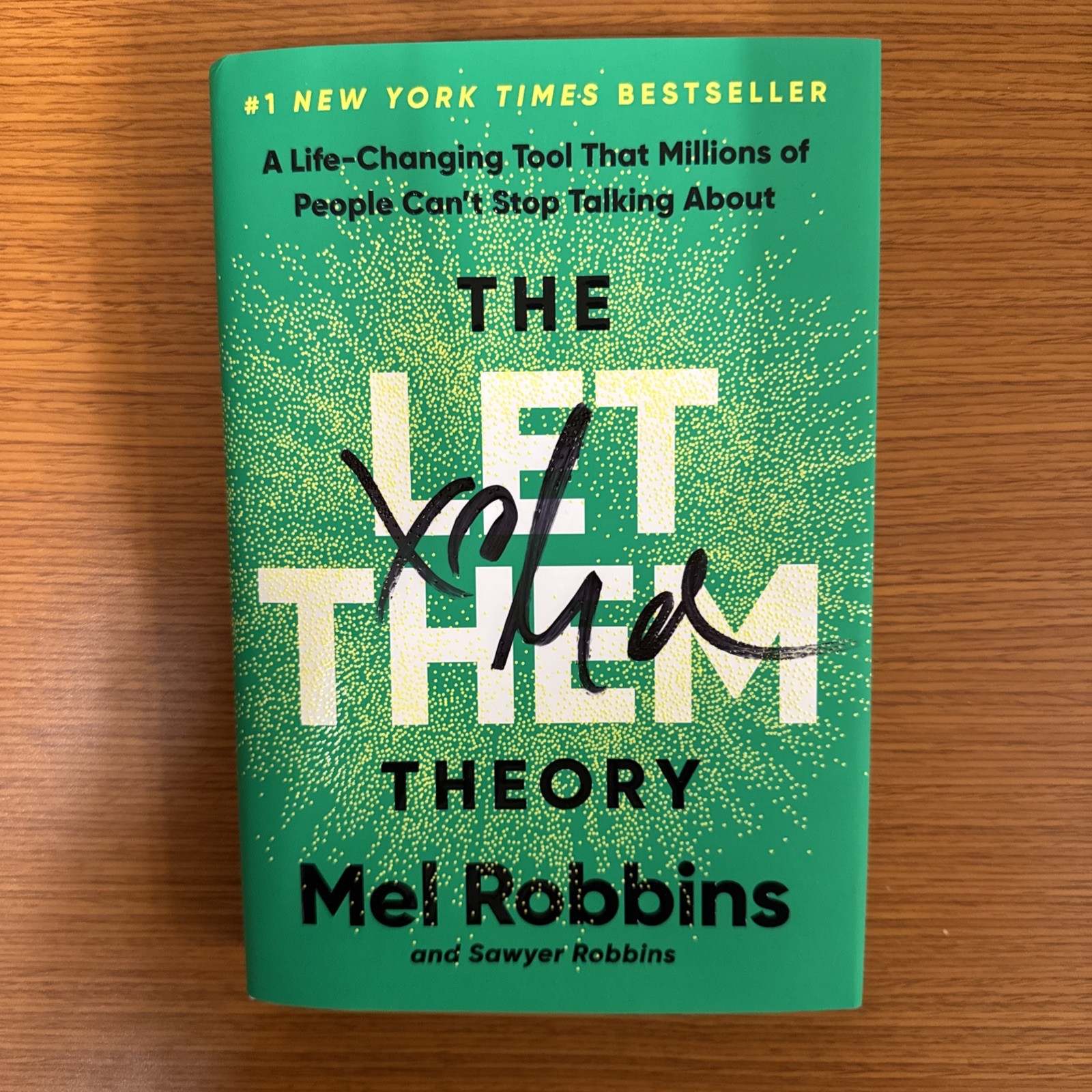 Signed The Let Them Theory by Mel Robbins Hardcover