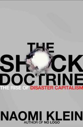 The Shock Doctrine: The Rise of Disaster Capitalism – Hardcover – GOOD