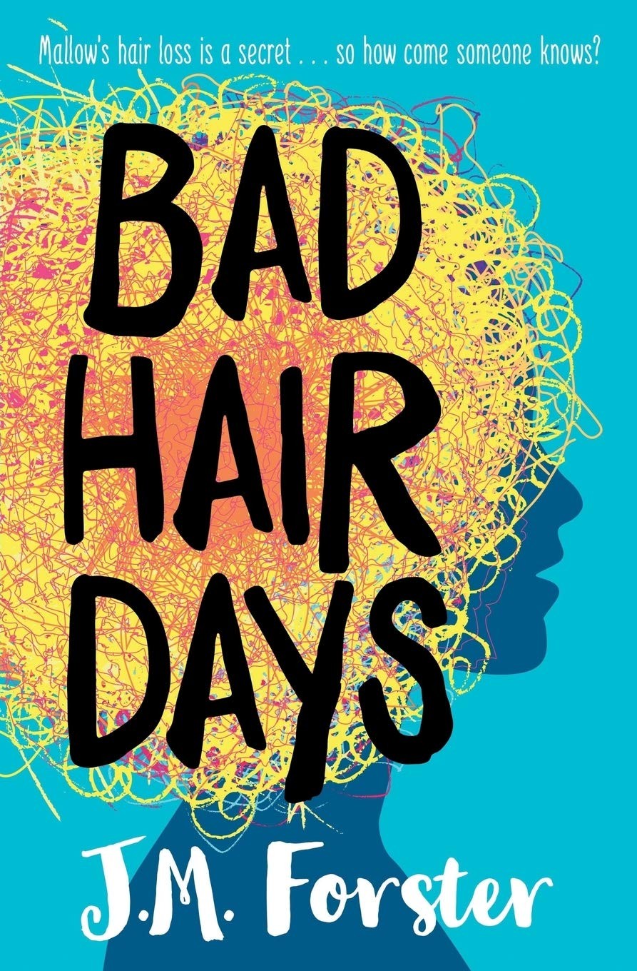Bad Hair Days: A mystery for children and young teens aged 10 – 14