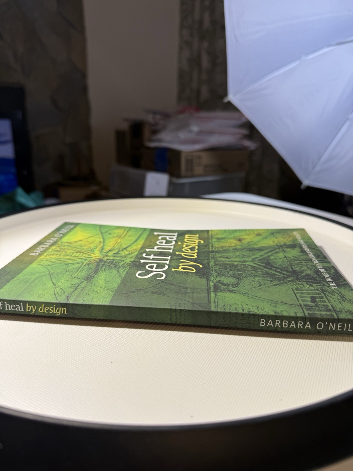 Self Heal By Design By Barbara O’Neill, Paperback