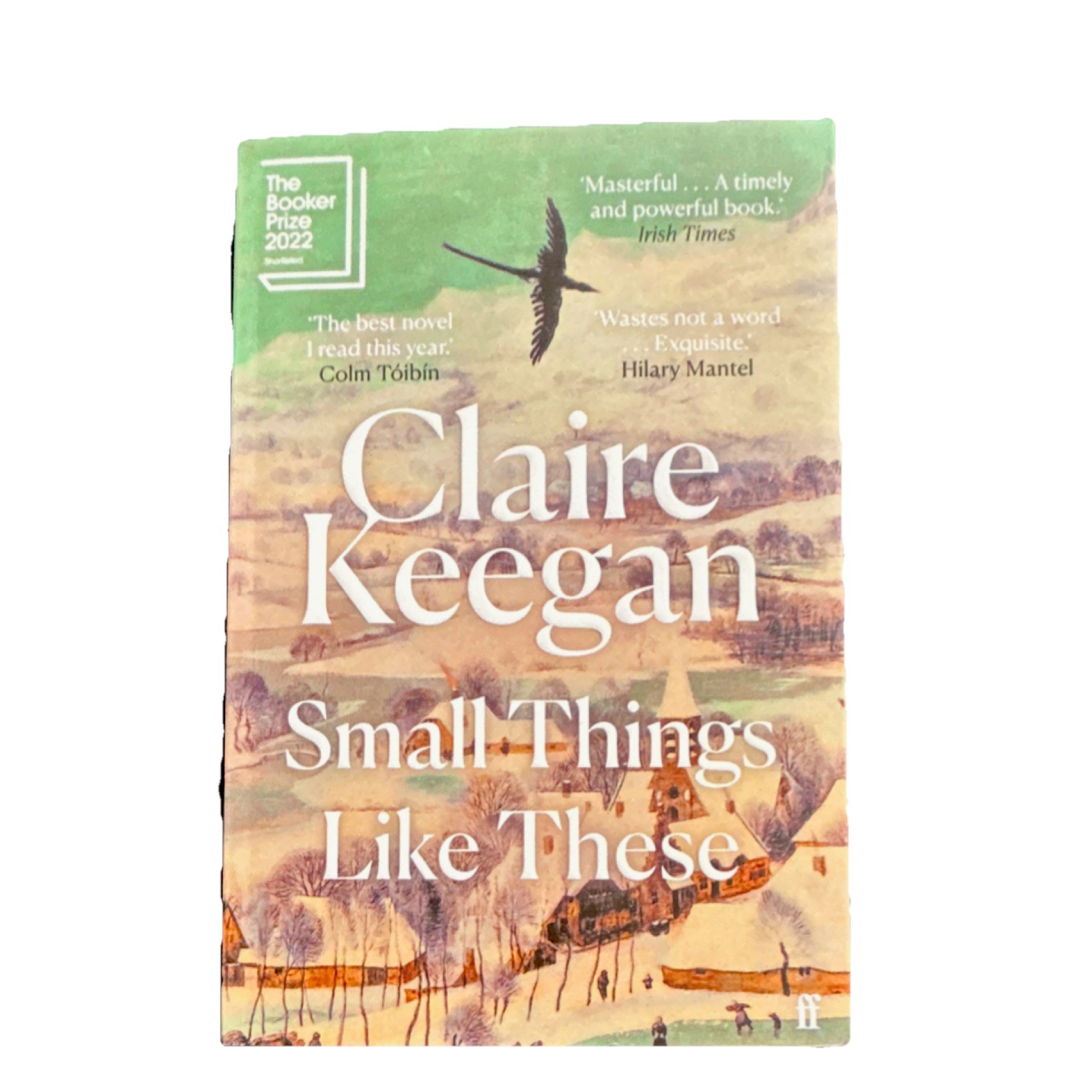 Claire Keegan Small Things Like These Paperback Faber English Fiction Novel