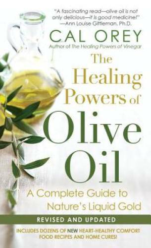 The Healing Powers of Olive Oil: A Complete Guide To Nature’s Liquid Gold – GOOD