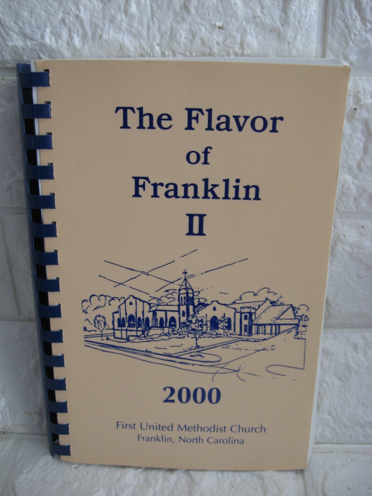 The Flavor of Franklin II Cookbook Appalachian Church 2001 Hints 200+ Pages