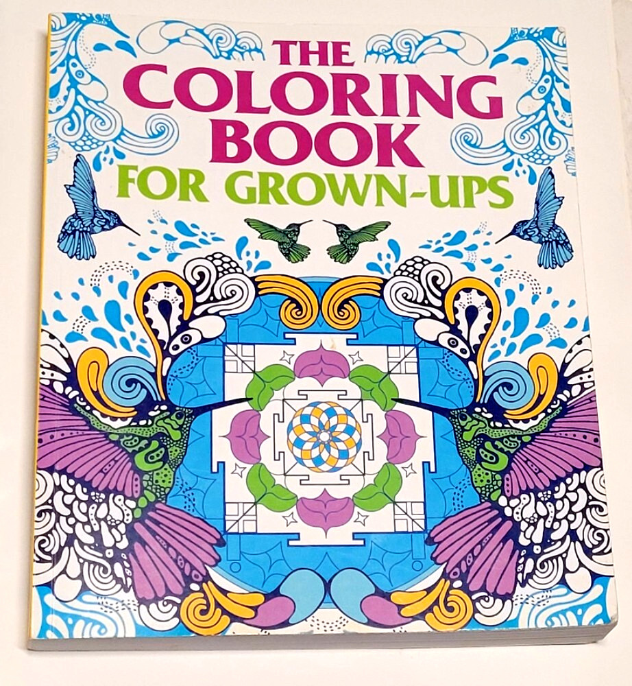 The COLORING BOOK FOR GROWN-UPS Soft Cover 9 by 11 1/2″ 352 Pages 2016