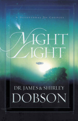 Night Light: A Devotional for Couples – Paperback By Dobson, James C. – GOOD