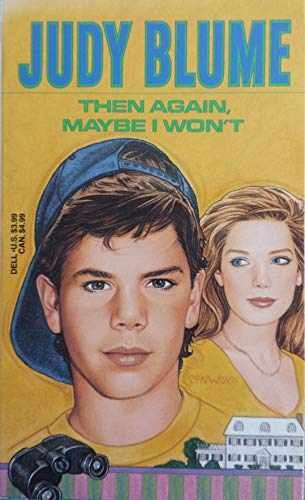 Then Again, Maybe I Won’t – Paperback, by Blume Judy – Very Good