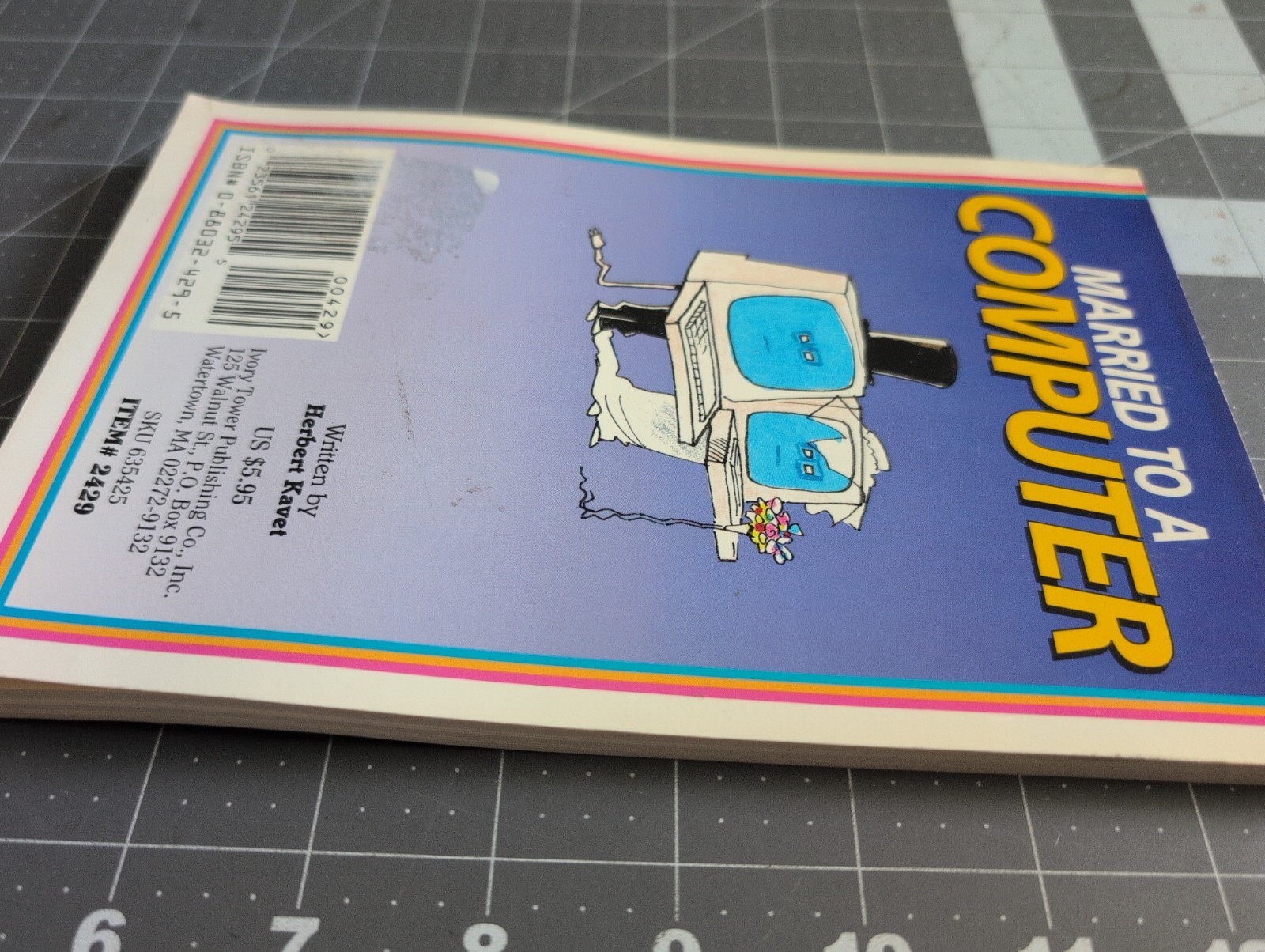 1993 (1st Printing) MARRIED TO A COMPUTER Herbert Kavet vintage *as-is #COMPUTER
