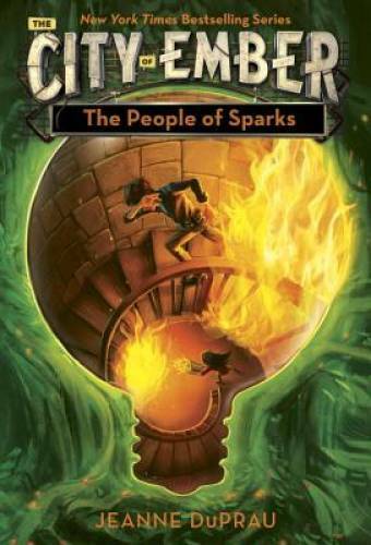 The People of Sparks (The City of Ember) – Paperback By DuPrau, Jeanne – GOOD
