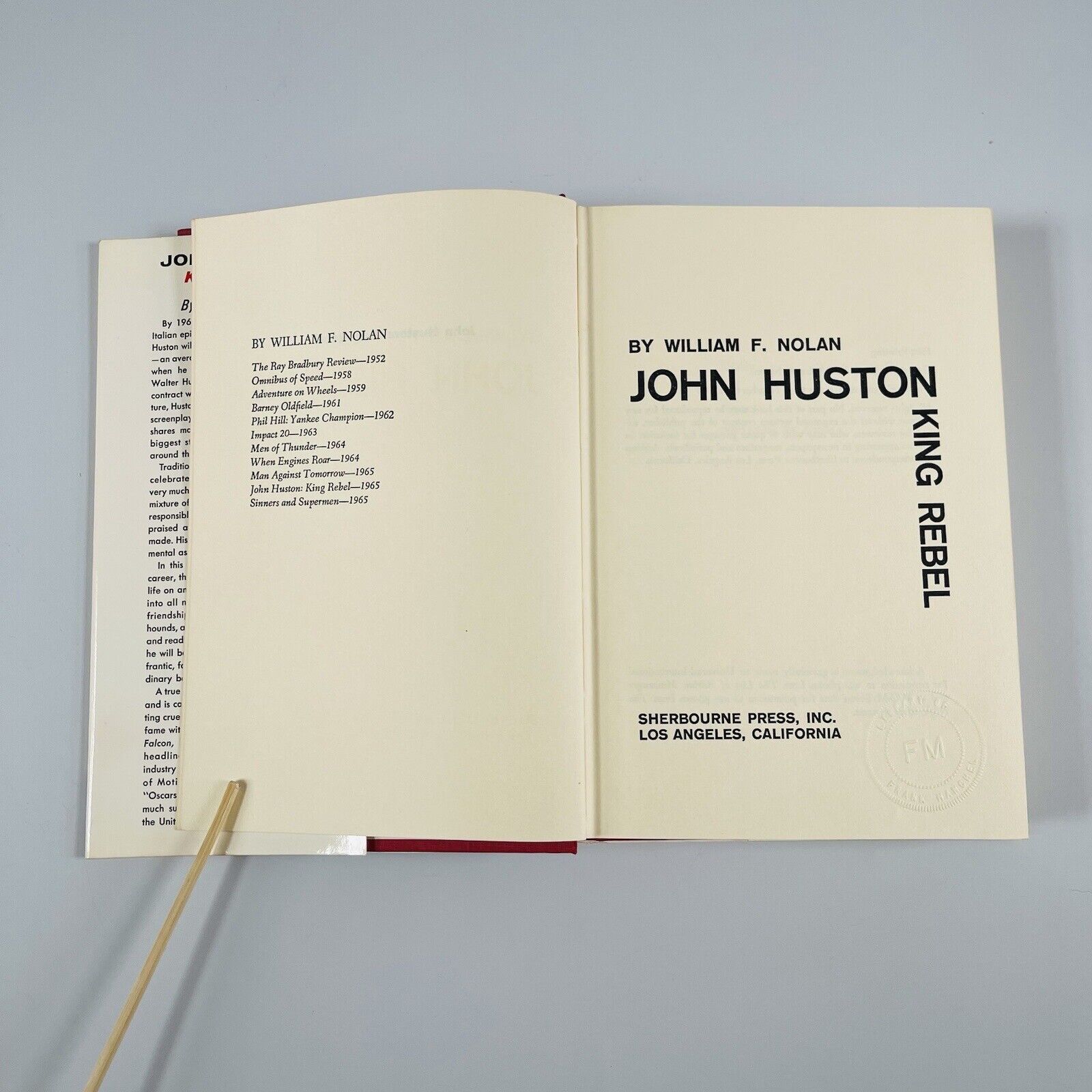 John Huston King Rebel – William F. Nolan 1965 Hardcover 1st Printing 1st Ed