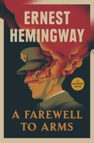 A Farewell To Arms – Paperback By Hemingway, Ernest – GOOD