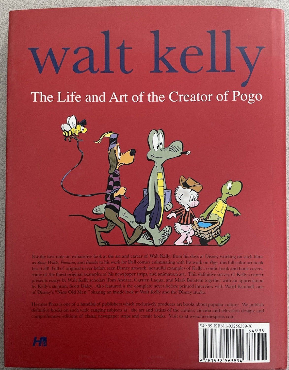 Walt Kelly: The Life and Art of the Creator of Pogo by Thomas Andre
