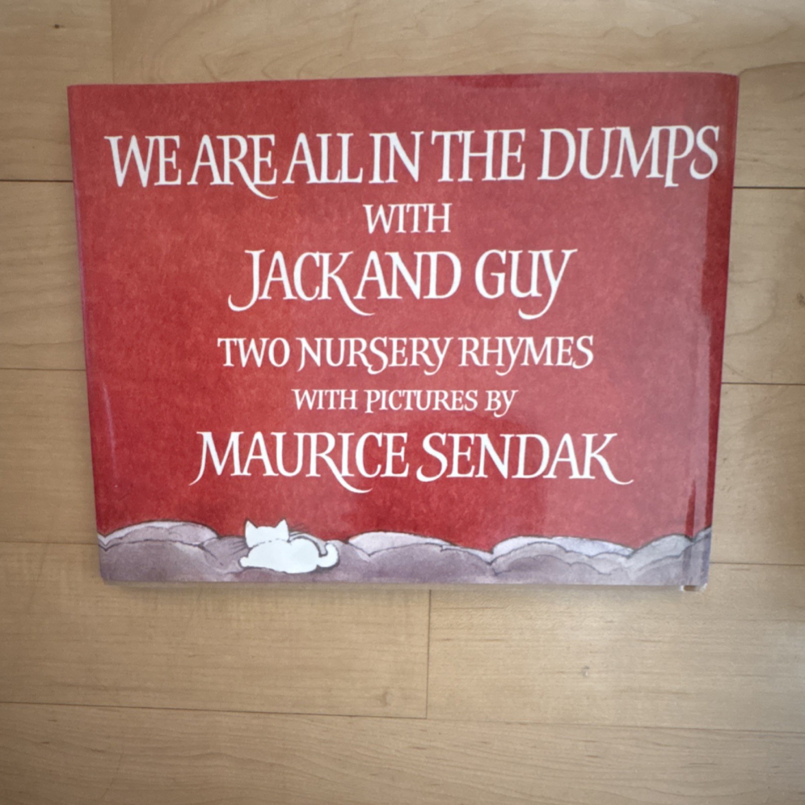 Maurice Sendak “We Are All in the Dumps” Hardcover. Signed & Inscribed to seller