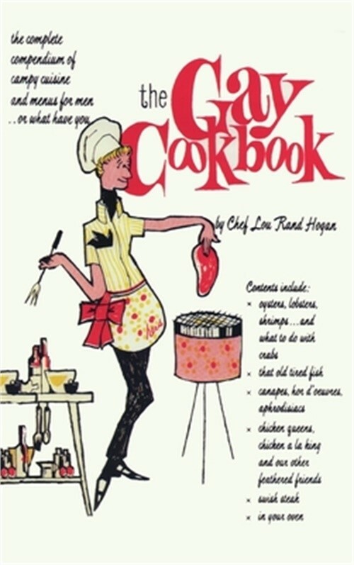 The Gay Cookbook (Hardback or Cased Book)