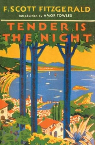 Tender Is the Night – Paperback By Fitzgerald, F. Scott – GOOD
