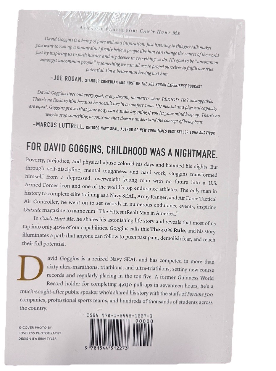 Can’t Hurt Me: Master Your Mind and Defy the Odds by David Goggins: New