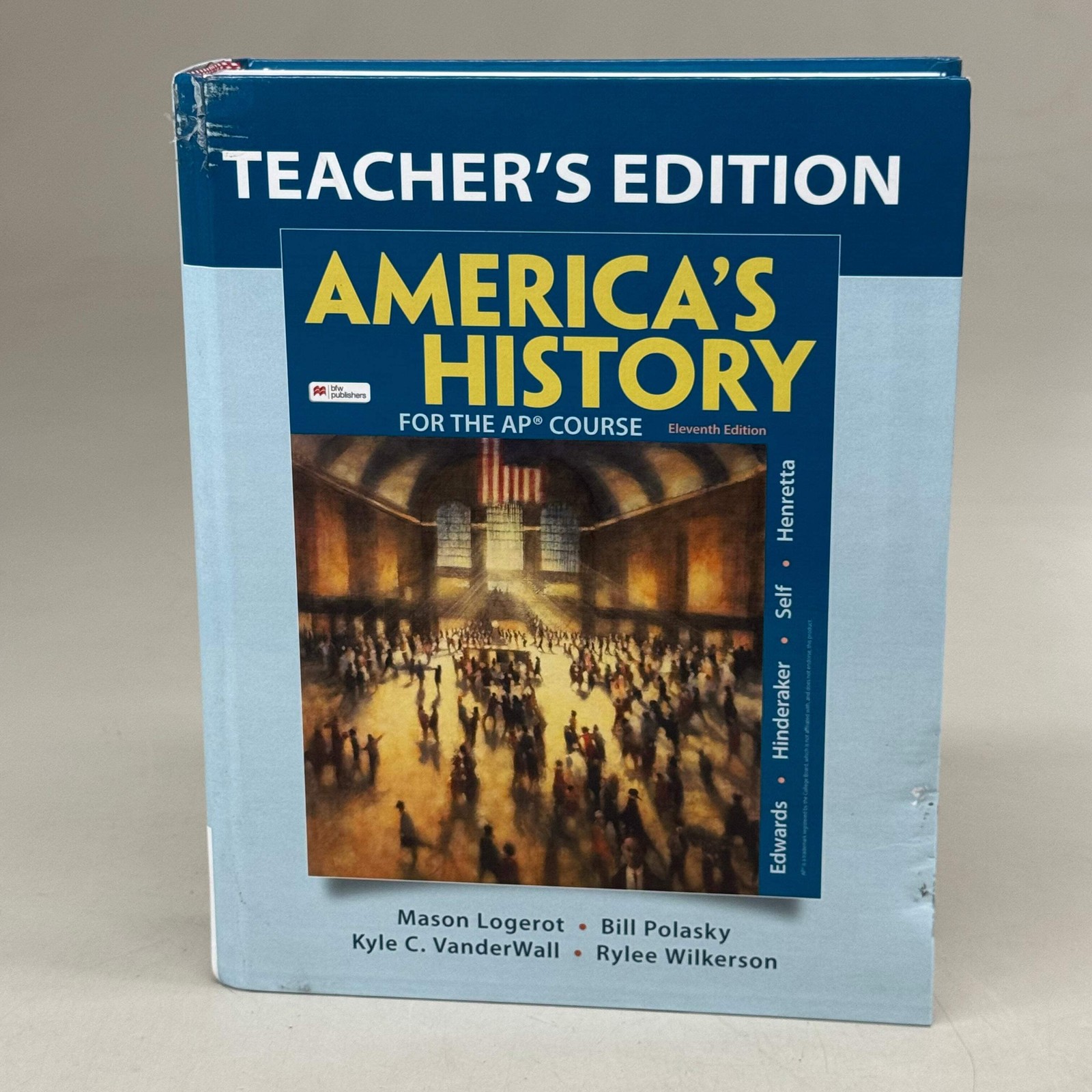 BEDFORD/ST. MARTIN’S Americas History for the Ap Course Teachers Edition Eric Hi