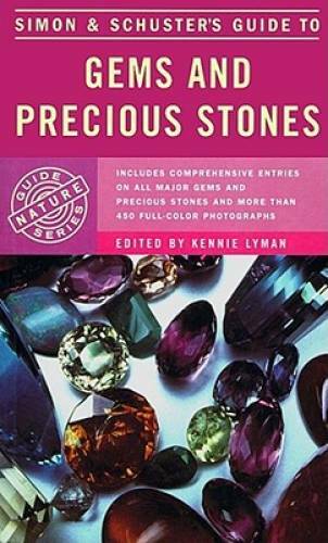 Simon & Schuster’s Guide to Gems and Precious Stones – Paperback – GOOD