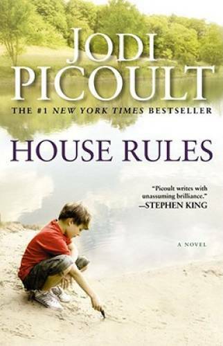 House Rules: A Novel – Paperback By Picoult, Jodi – VERY GOOD