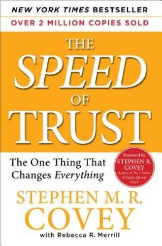 The SPEED of TRUST: The One Thing That Changes Everything – Paperback – GOOD