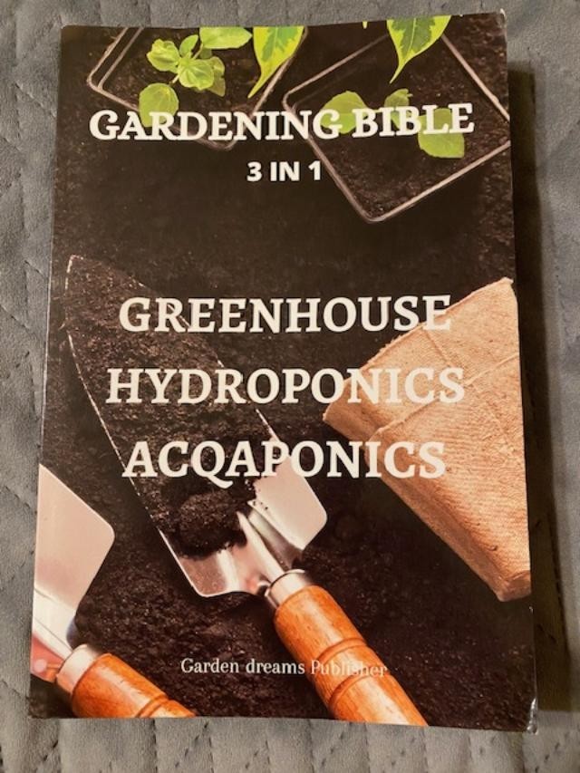 Gardening Bible 3 in 1 Greenhouse Hydroponics Acqaponics